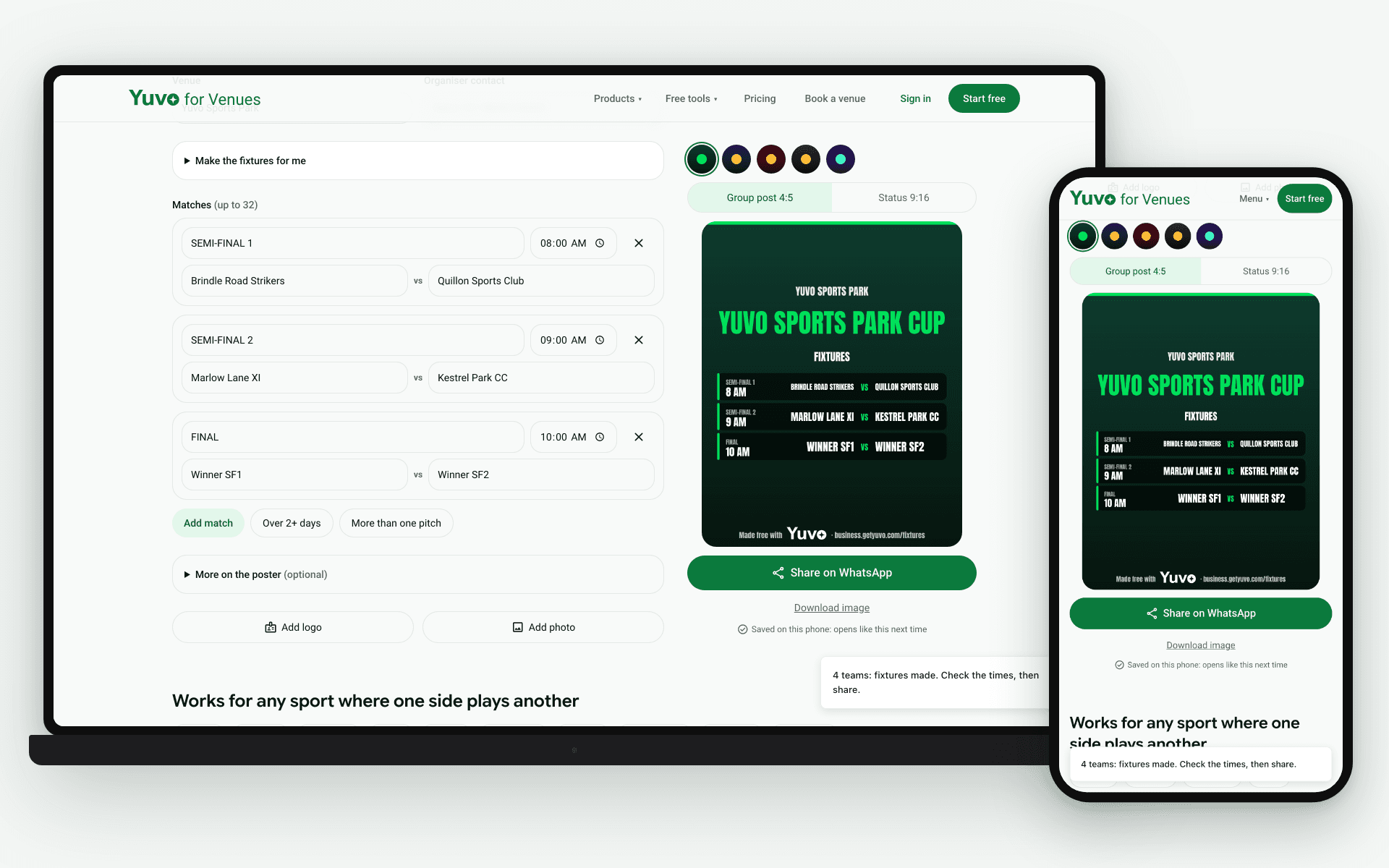Laptop showing the fixtures tool with a small knockout typed in and a phone showing the finished poster, for the invented venue Yuvo Sports Park.